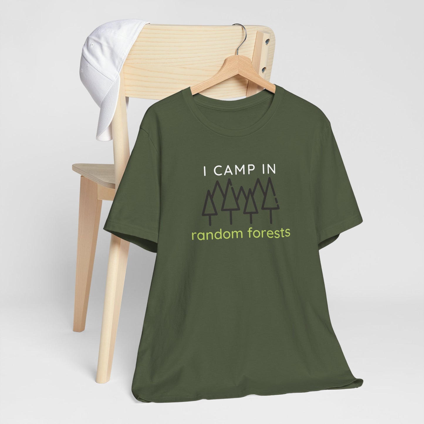 I Camp in Random Forests Tee