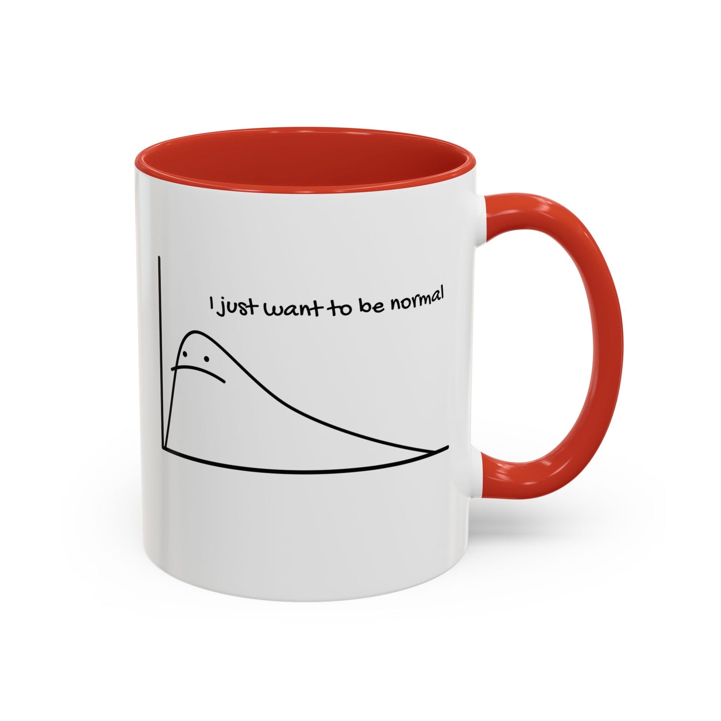 I Just Want to be Normal Mug