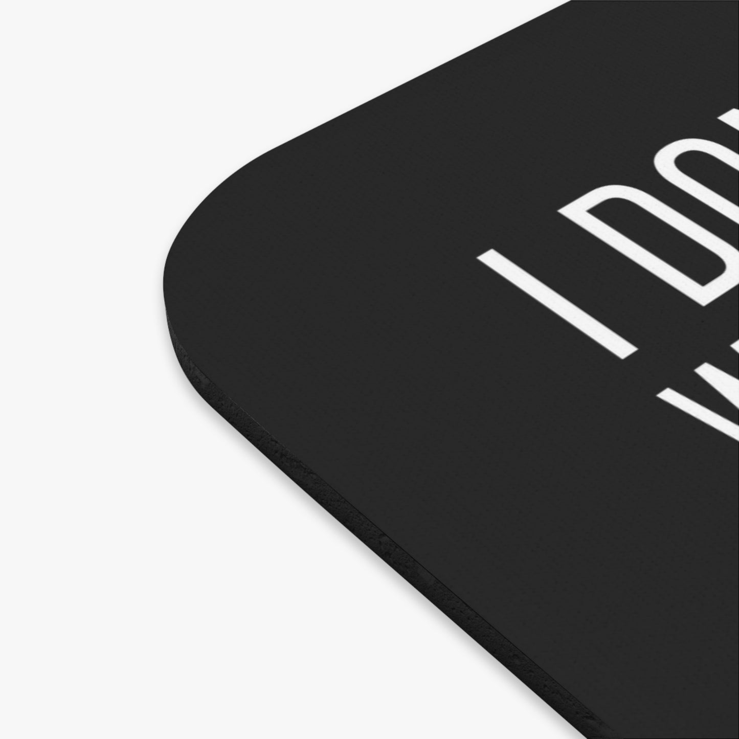 I Don't Want to Brag but I Model Mouse Pad