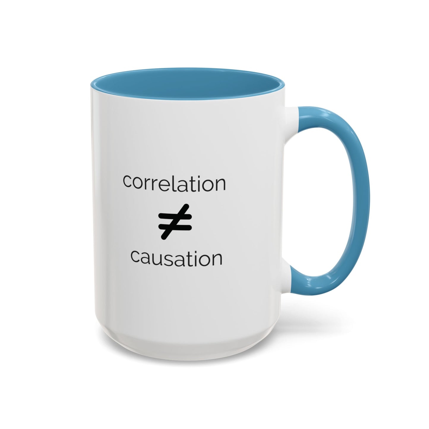 Correlation != Causation Mug
