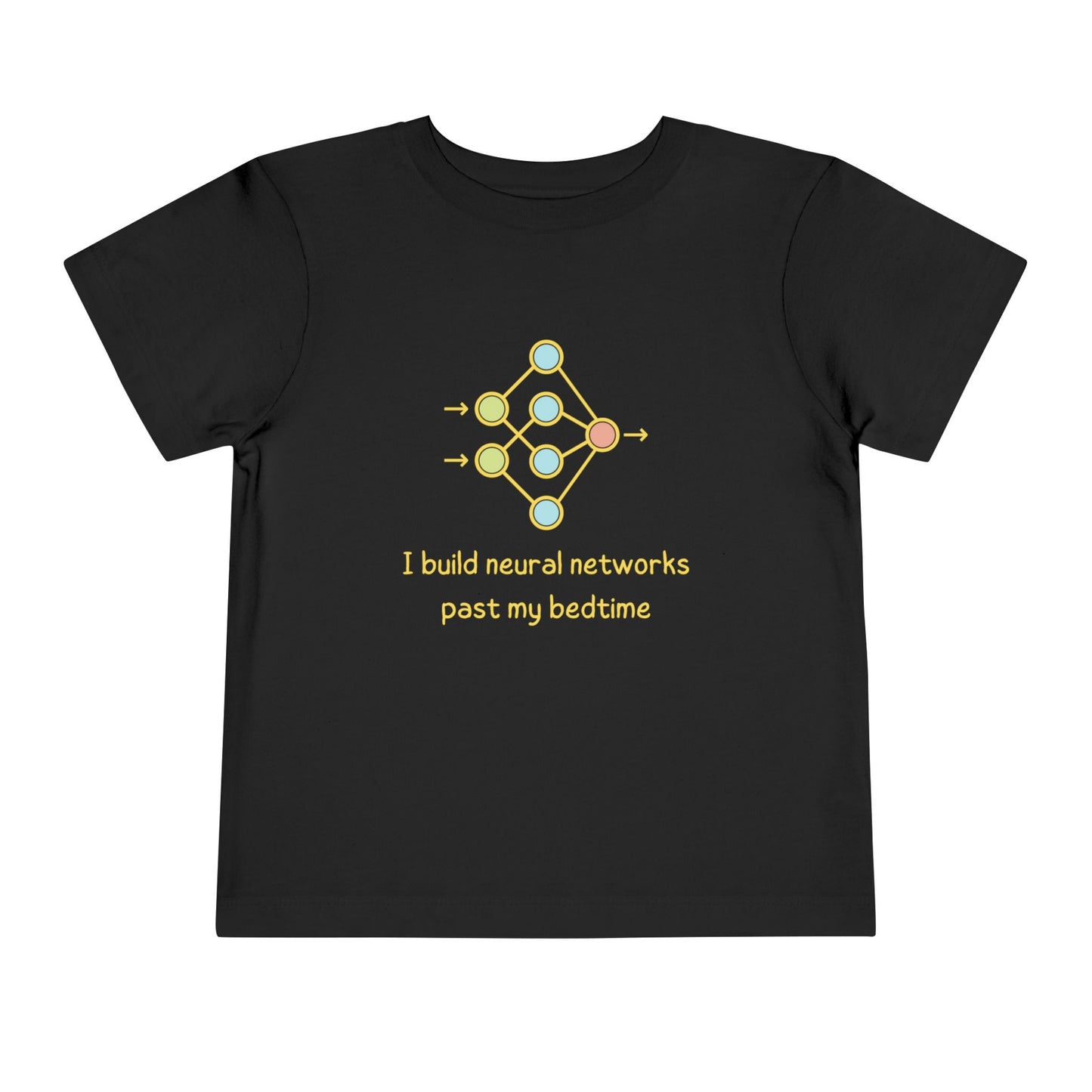 Neural Networks Past Bedtime Toddler Tee