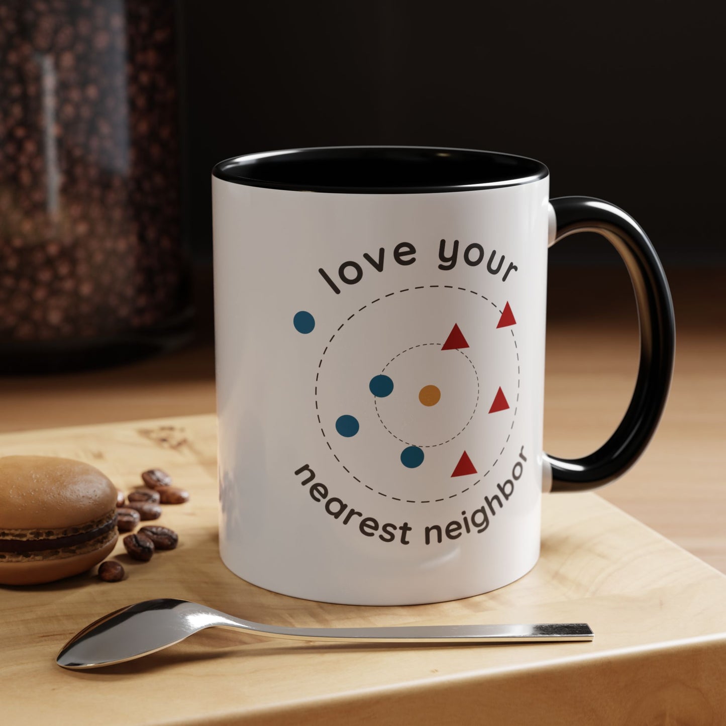 Love Your Nearest Neighbor Mug