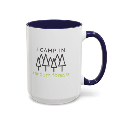 I Camp in Random Forests Mug