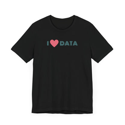 I Heart Data Tee