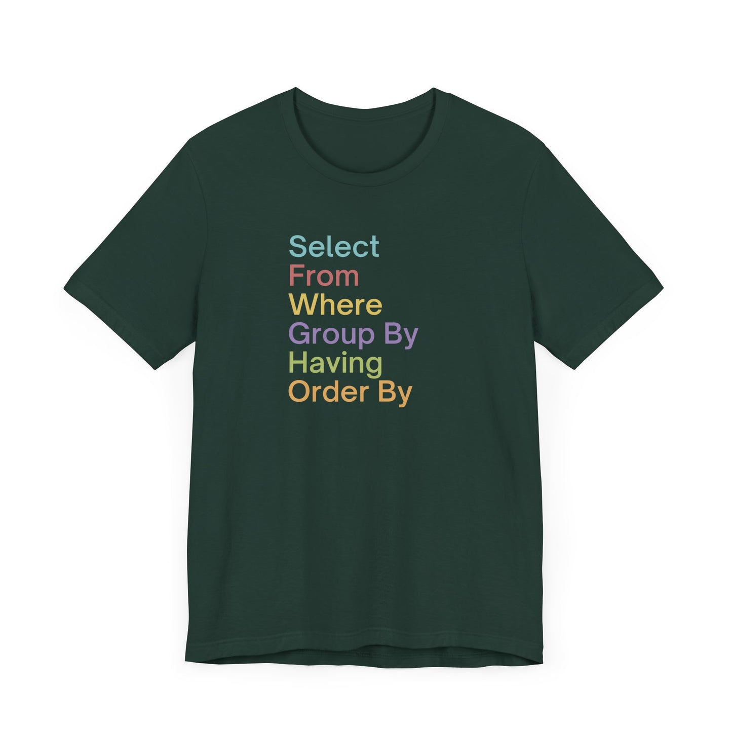 Colorful SQL Tee