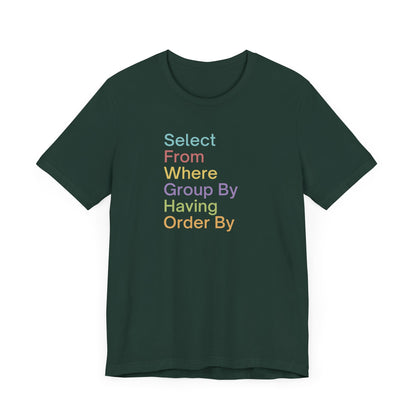 Colorful SQL Tee