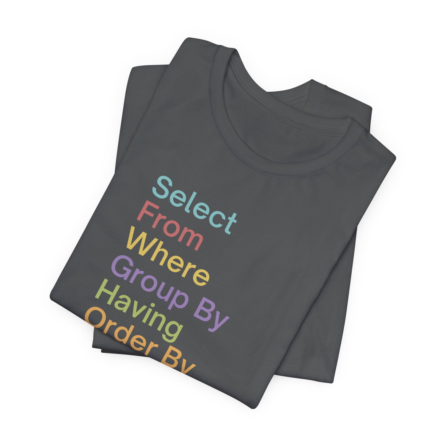 Colorful SQL Tee