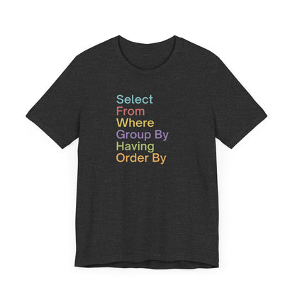 Colorful SQL Tee