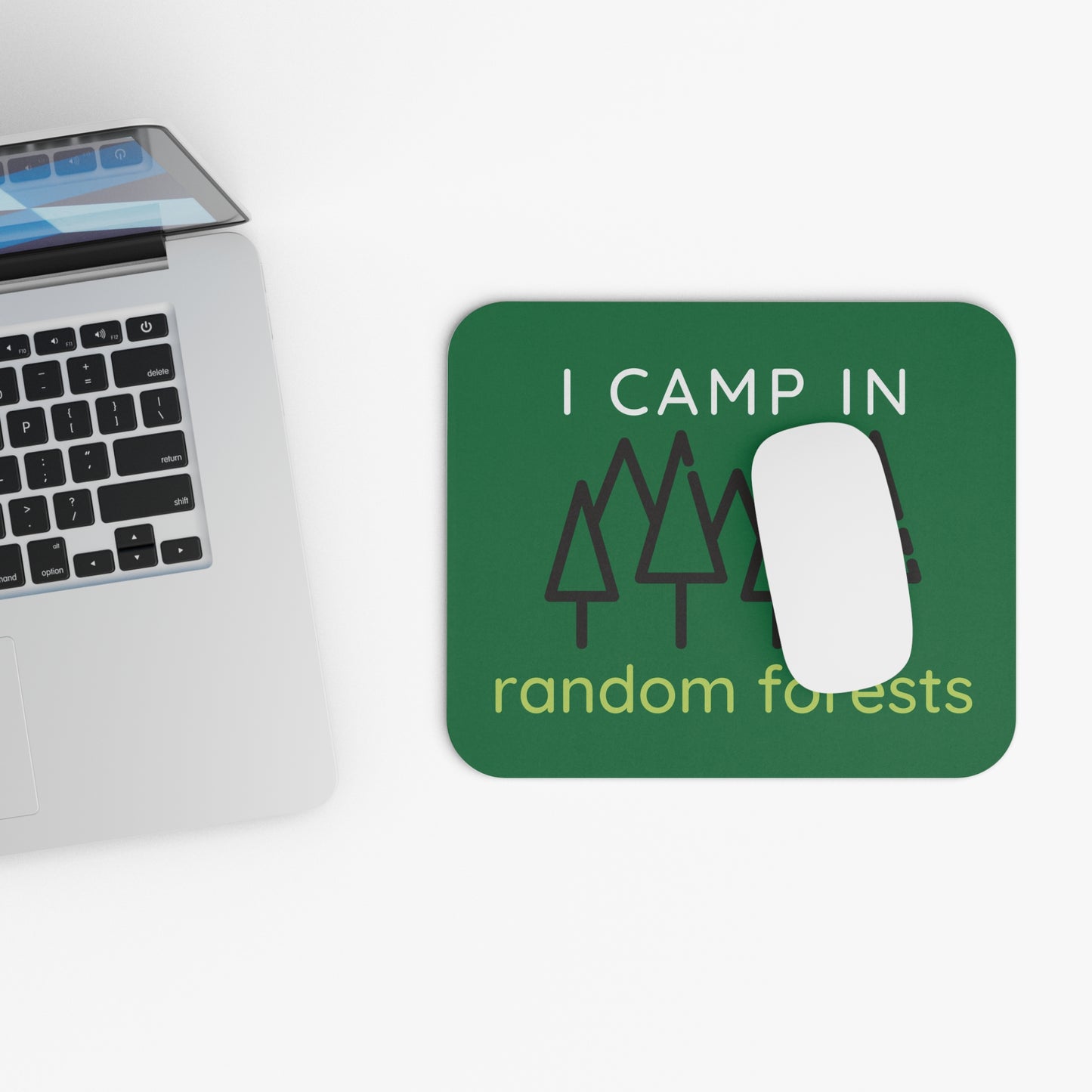 I Camp in Random Forests Mouse Pad