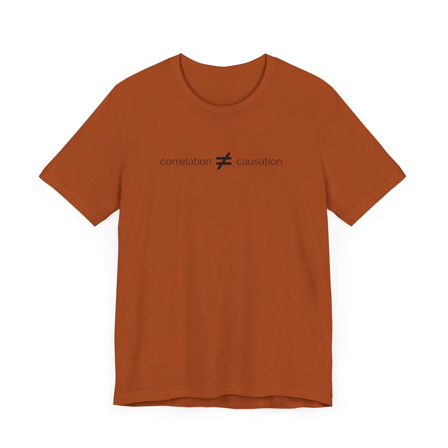 Correlation is not Causation Tee