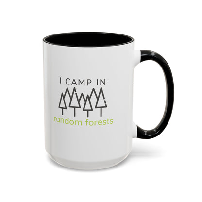 I Camp in Random Forests Mug