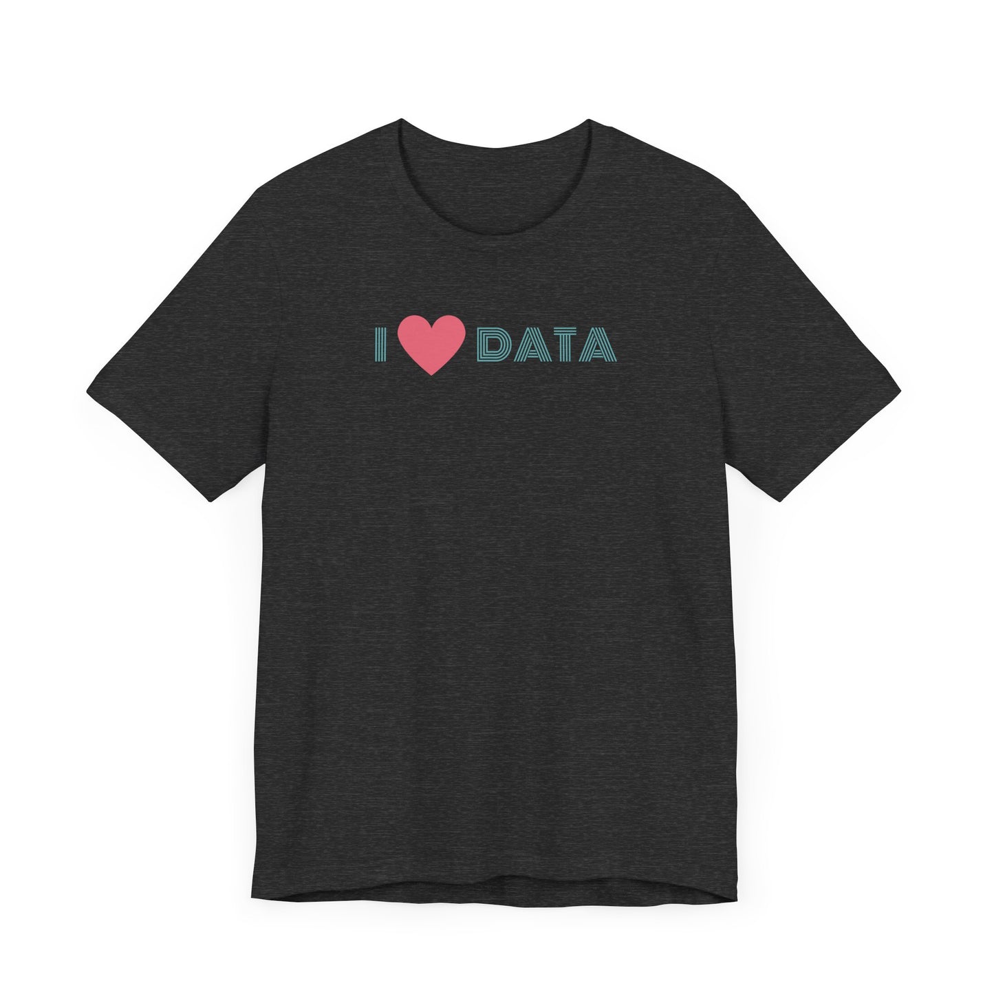 I Heart Data Tee