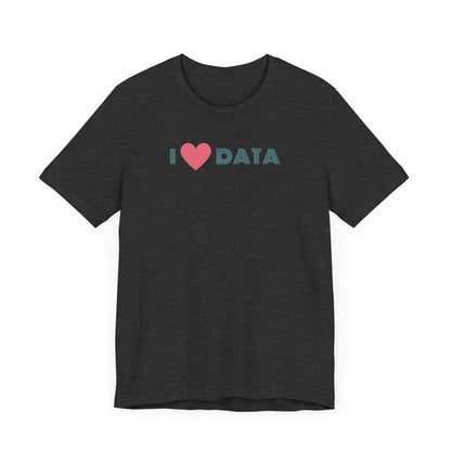 I Heart Data Tee