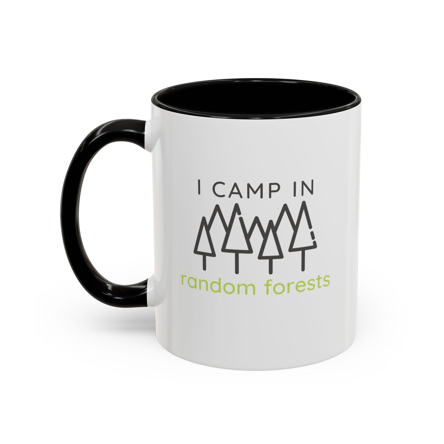 I Camp in Random Forests Mug