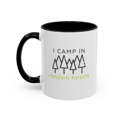 I Camp in Random Forests Mug