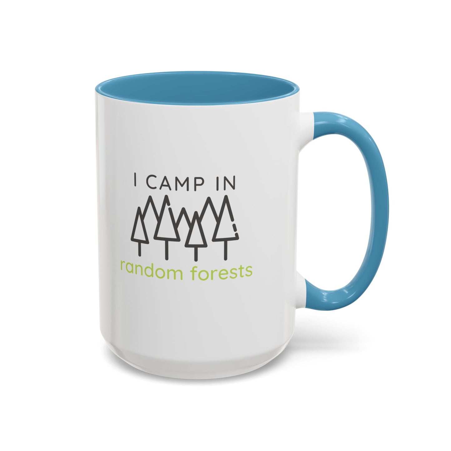 I Camp in Random Forests Mug
