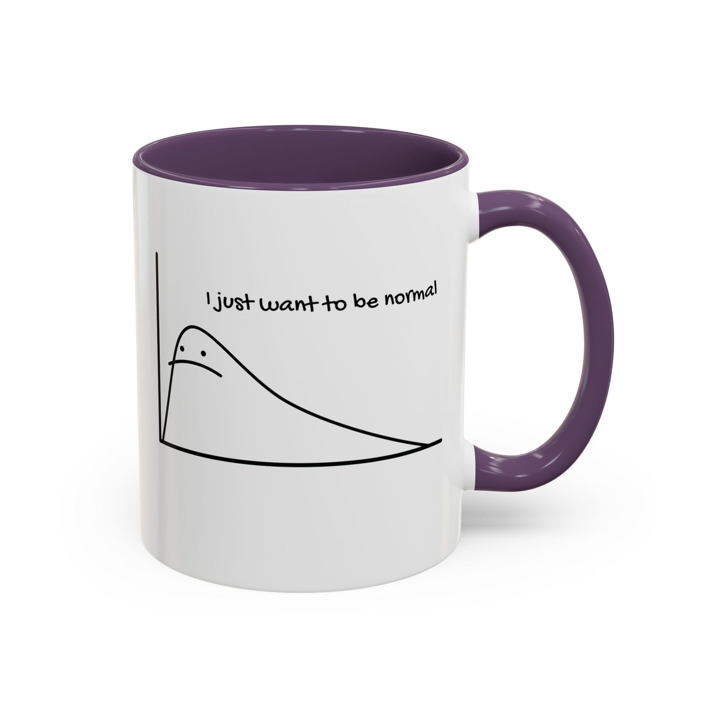 I Just Want to be Normal Mug