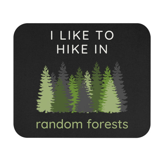Hike in Random Forests Mouse Pad