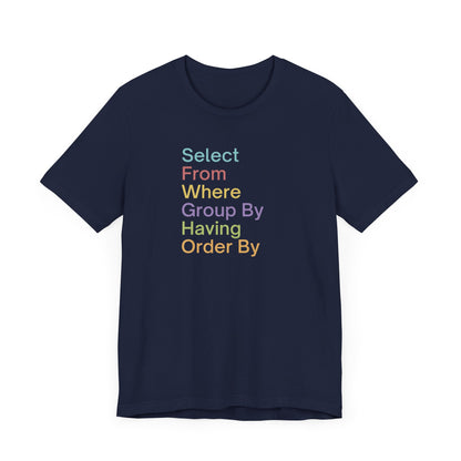 Colorful SQL Tee
