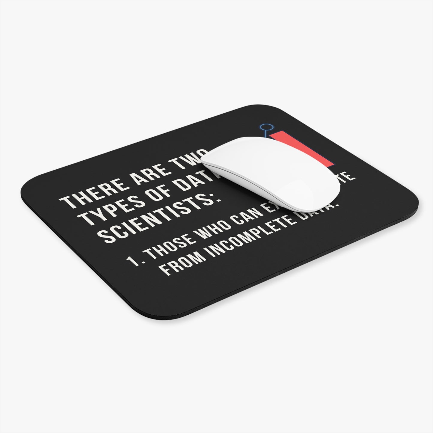 Two Types of Data Scientists Mouse Pad