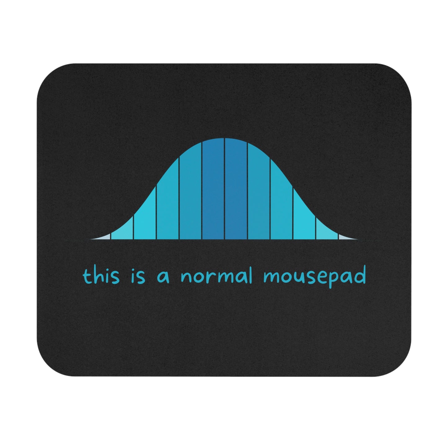 This is a Normal Mousepad