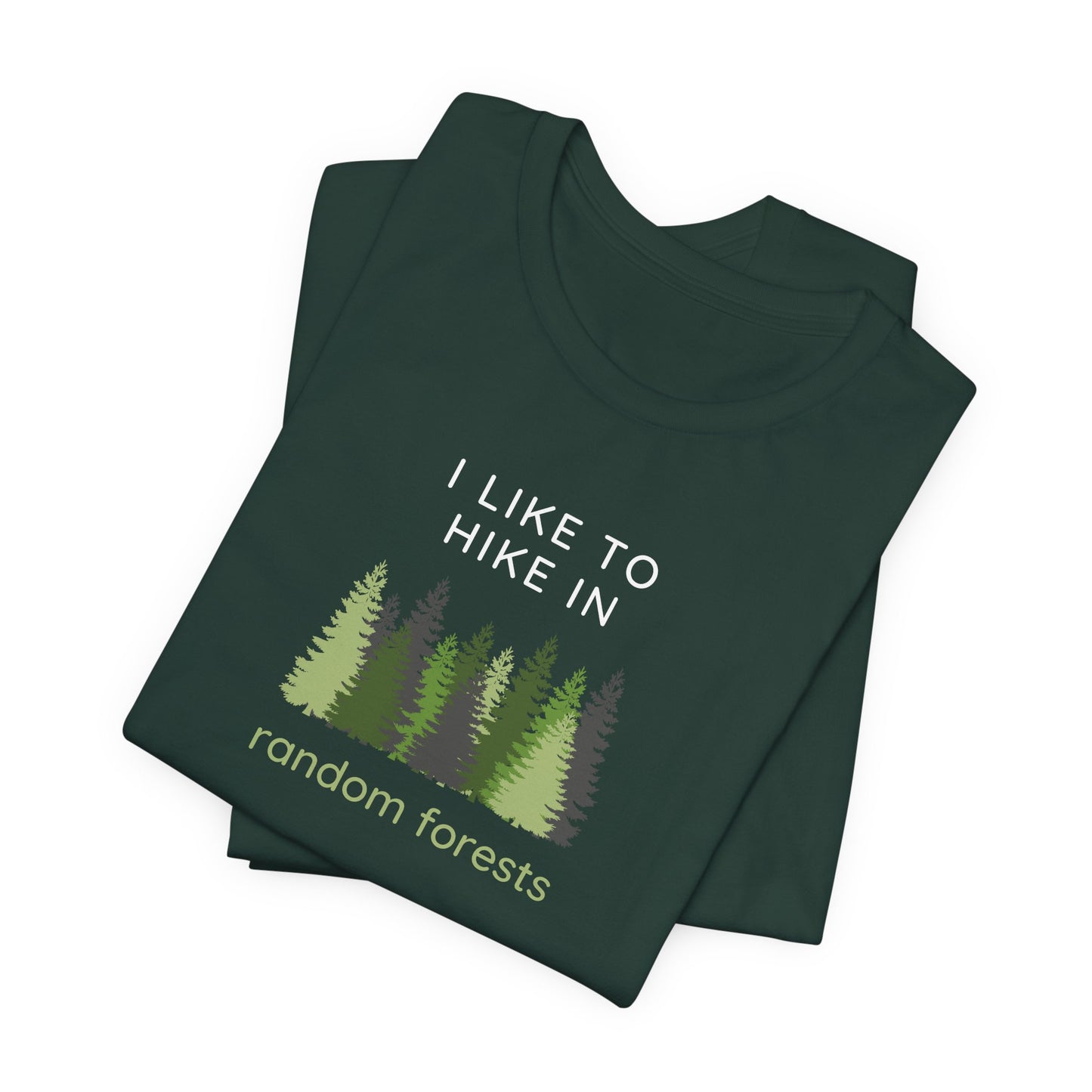 Hike in Random Forests Tee