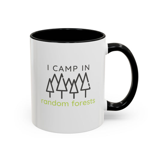 I Camp in Random Forests Mug