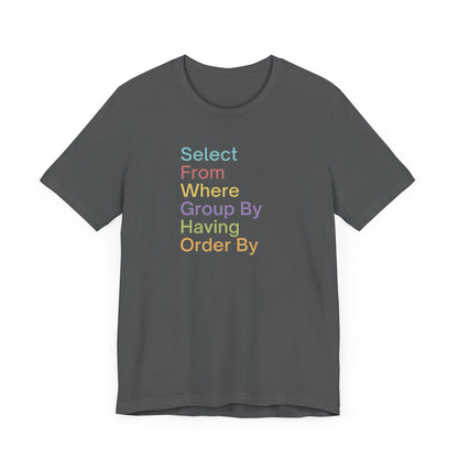 Colorful SQL Tee