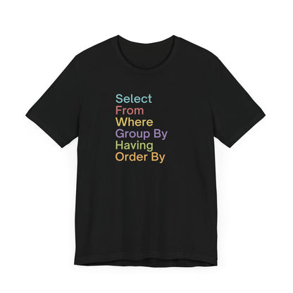 Colorful SQL Tee