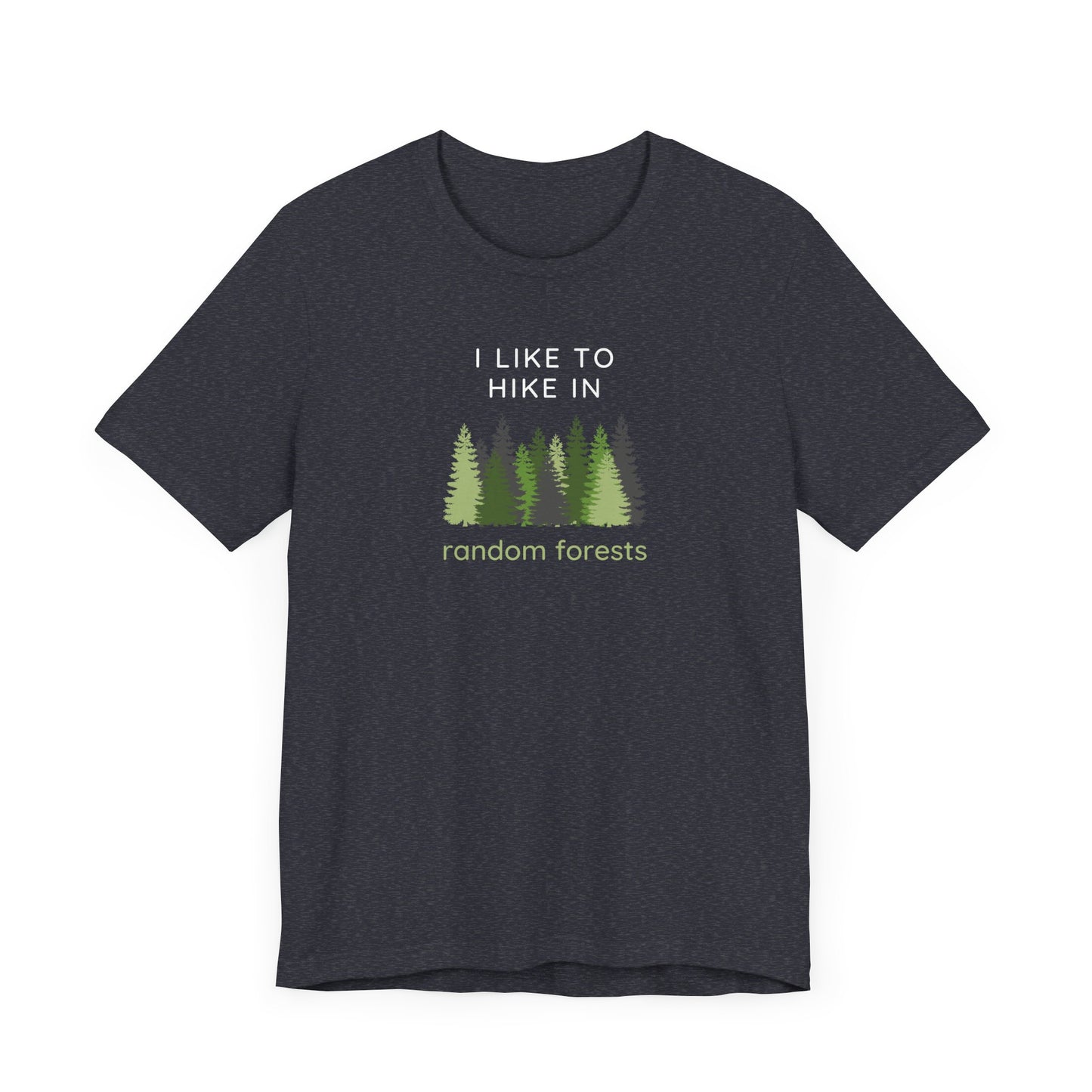 Hike in Random Forests Tee