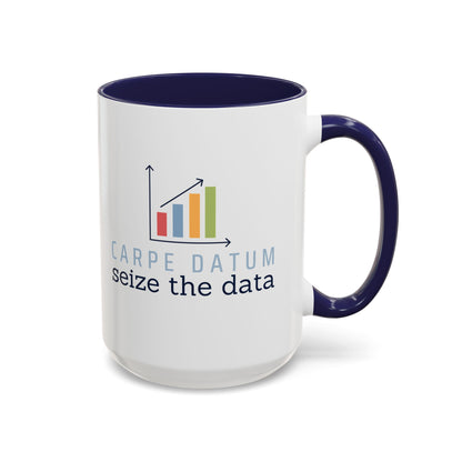 Carpe Datum - Seize the Data Mug