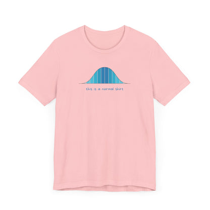 This is a Normal Shirt Tee