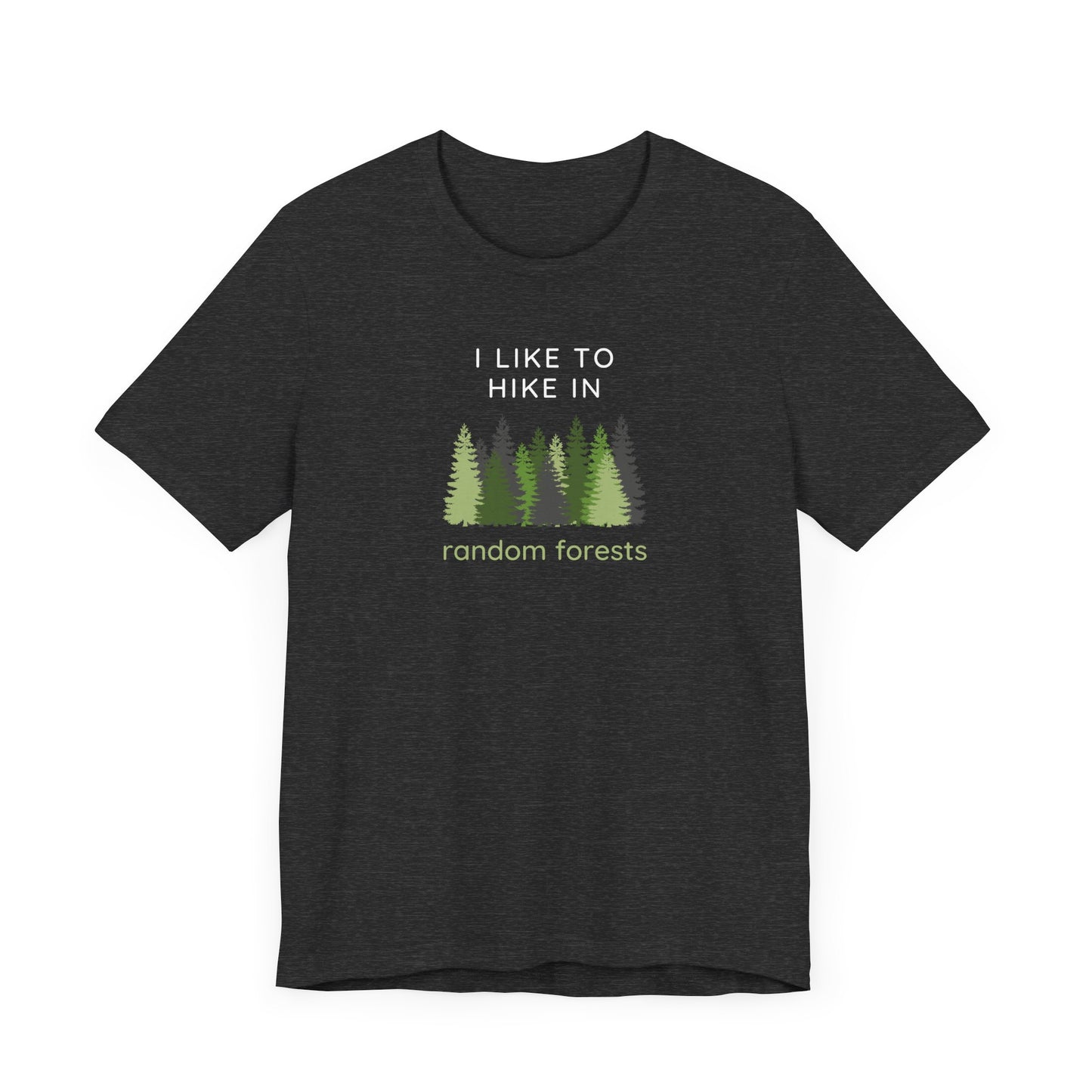 Hike in Random Forests Tee
