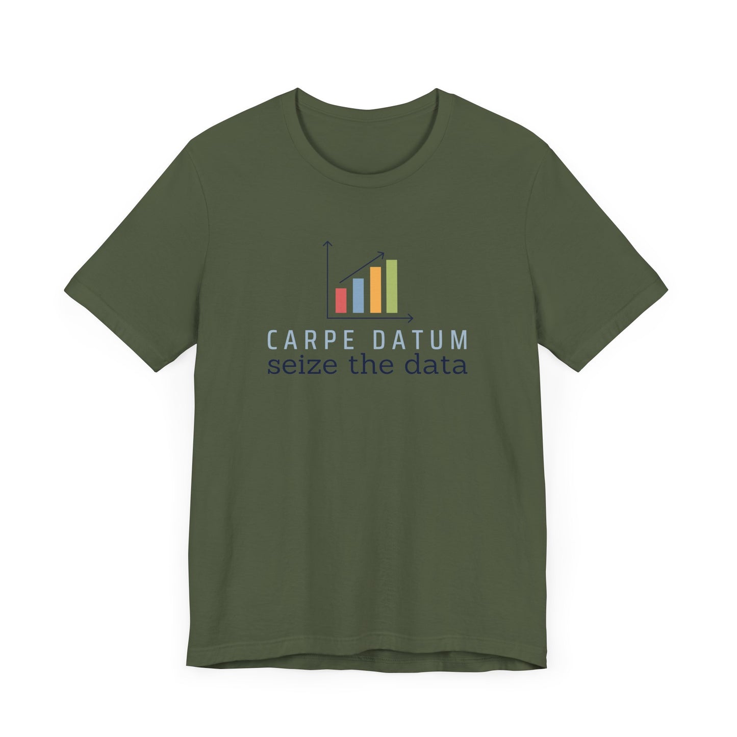 Carpe Datum - Seize the Data Tee