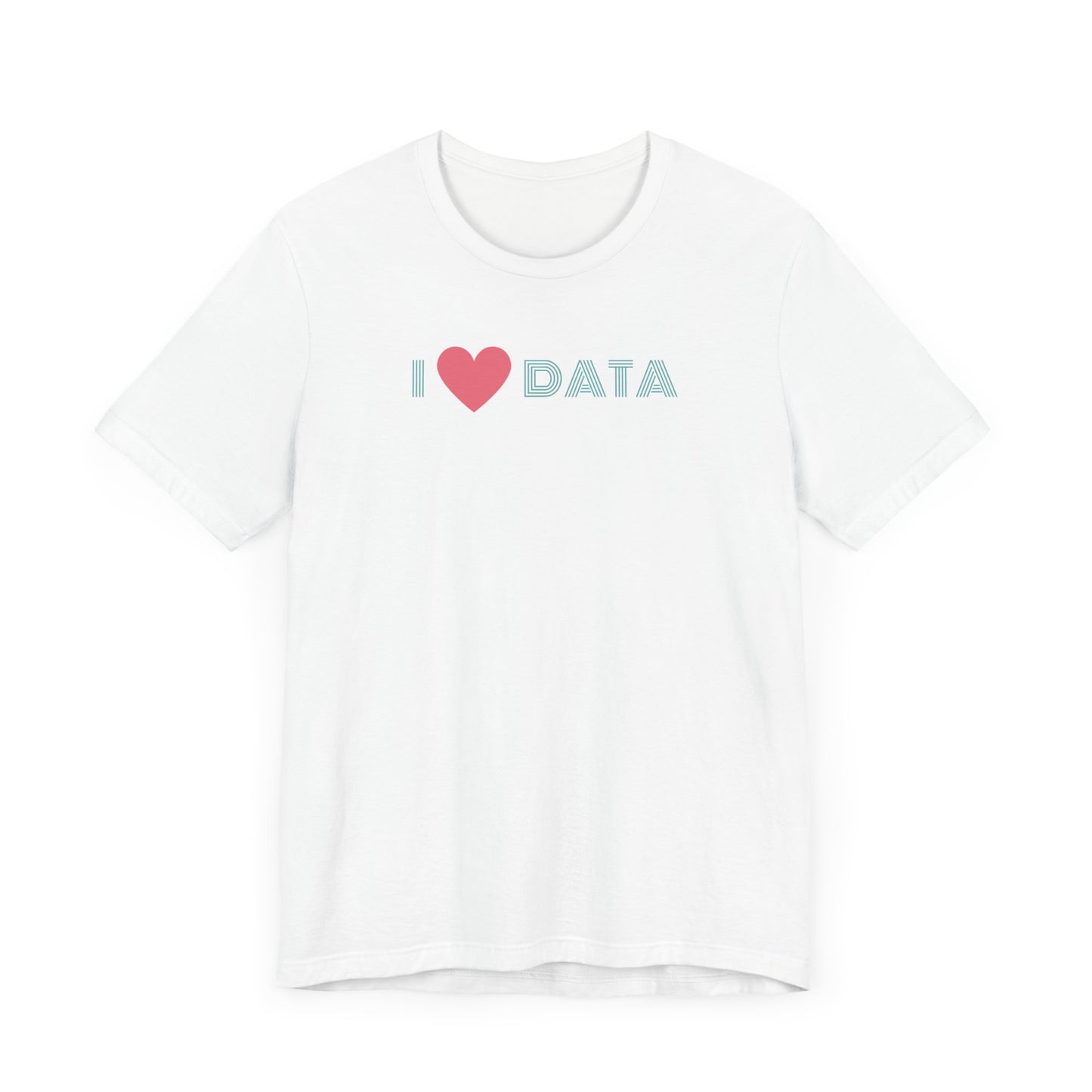 I Heart Data Tee