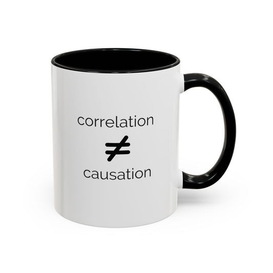 Correlation != Causation Mug