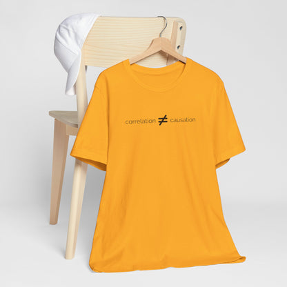 Correlation is not Causation Tee