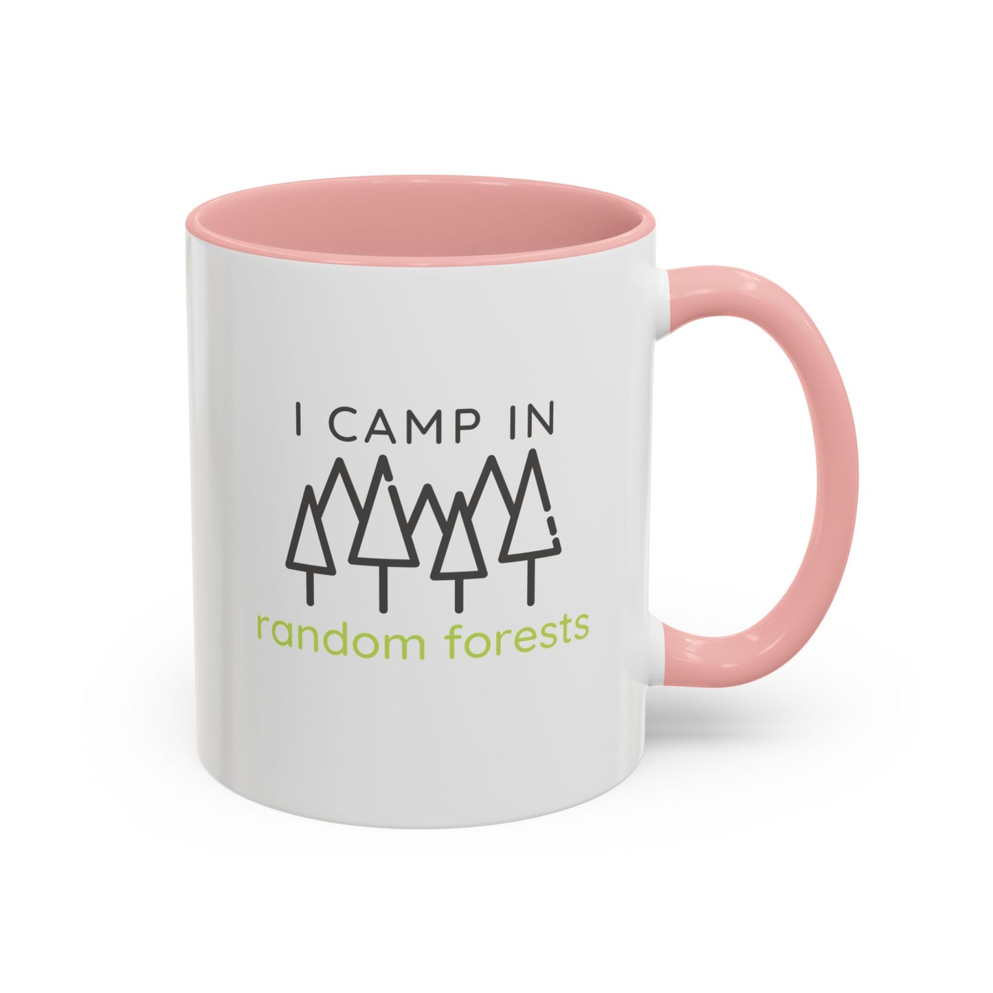 I Camp in Random Forests Mug