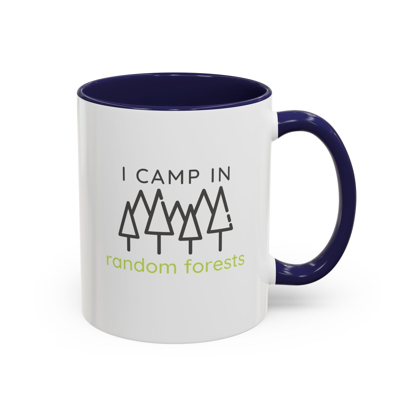 I Camp in Random Forests Mug