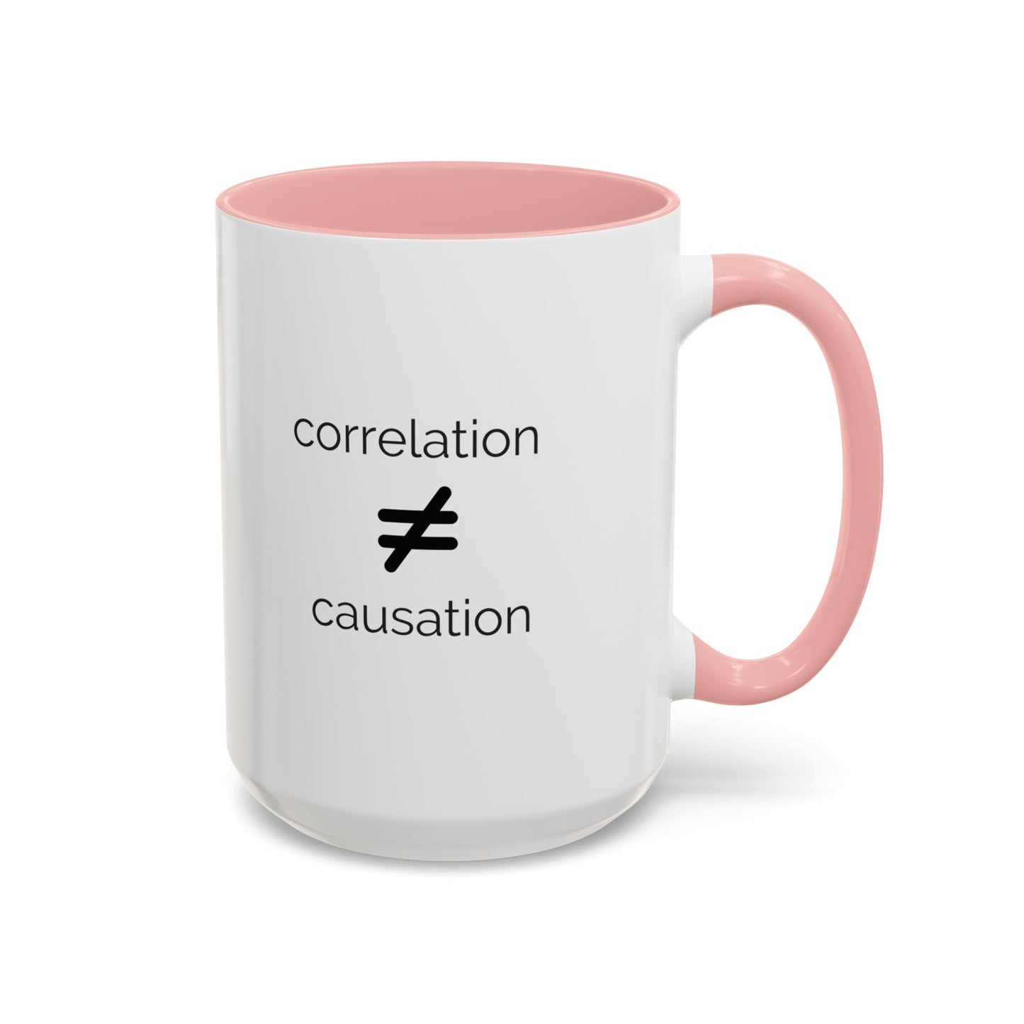 Correlation != Causation Mug
