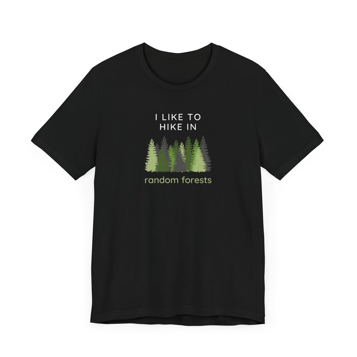 Hike in Random Forests Tee