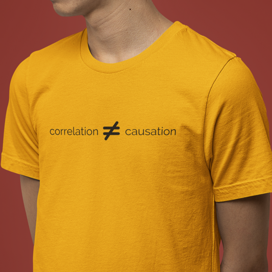 Correlation is not Causation Tee